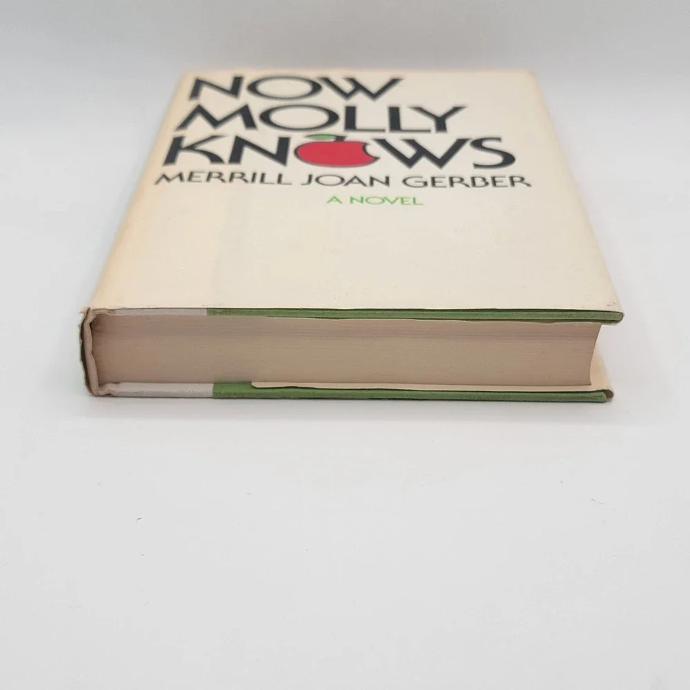 Merrill Joan Gerber Now Molly Knows Hardcover‎ 1974 First Edition Vintage Good